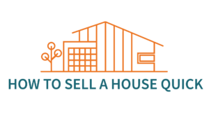 How to sell a house quick